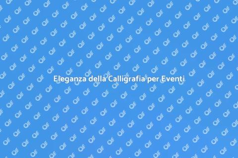 Assumere un Calligrafo per Eventi