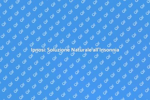 Ipnosi per la Gestione del Sonno