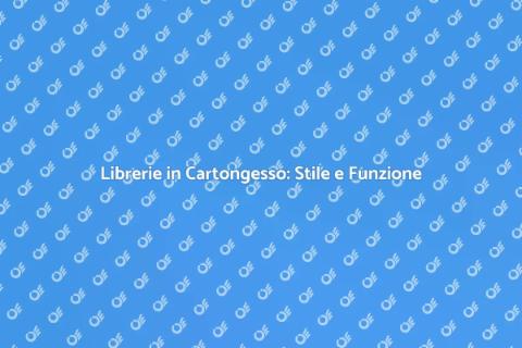 Libreria in Cartongesso: Design Unico