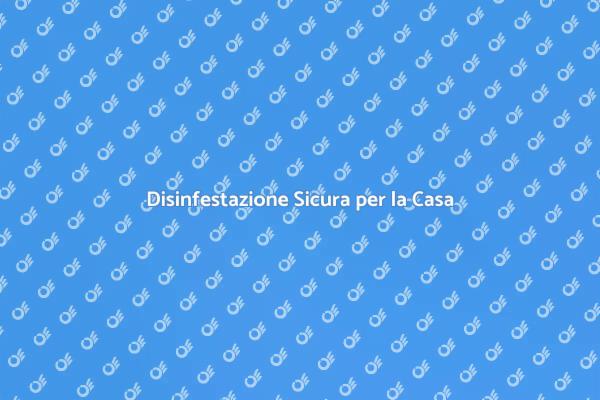 Disinfestazione Efficace e Sostenibile