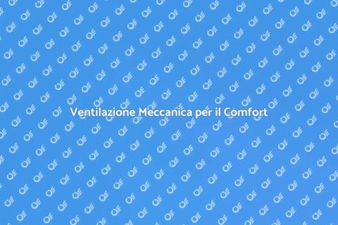Sistema di Ventilazione Meccanica