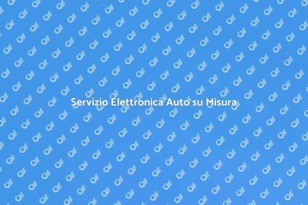 Manutenzione Auto: Elettronica su Misura