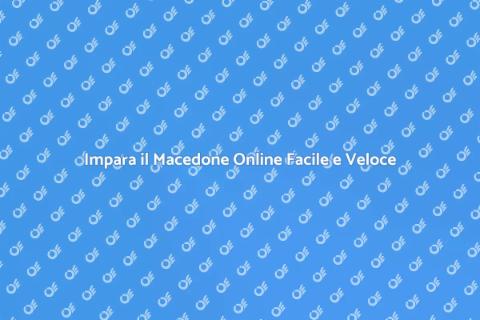 Corso di Macedone Online: Scopri di Più