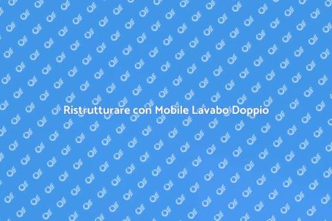 Mobile Lavabo Doppio per il Bagno
