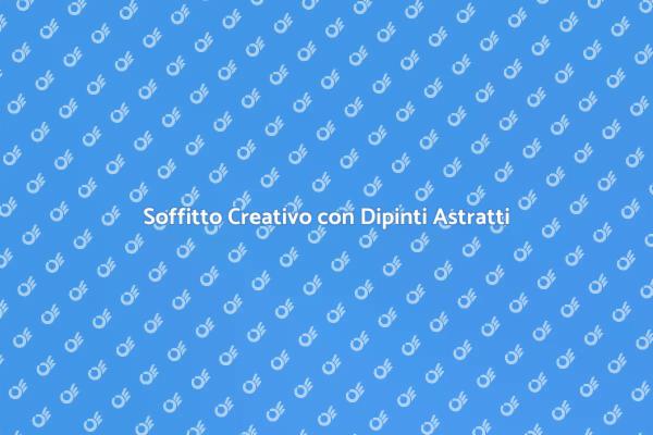 Rinnova il Tuo Soffitto con Arte Astratta