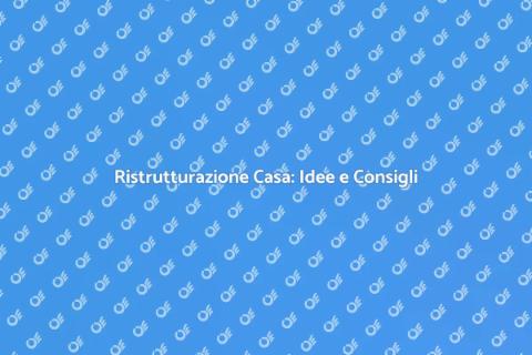 Rinnovare Casa: Trasforma il Tuo Spazio