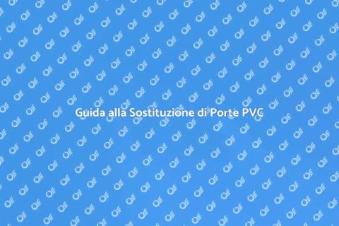 Sostituire Porta PVC Danneggiata