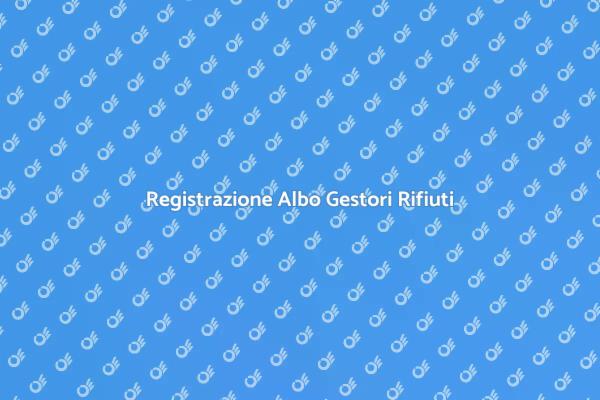 Guida all'Iscrizione Albo Gestori Rifiuti
