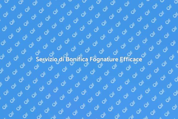 Importanza della Bonifica Fognature