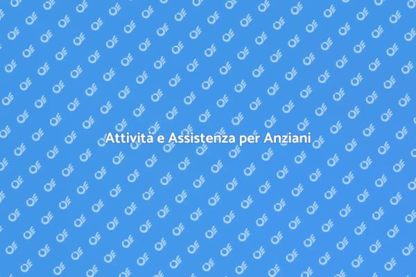 Magia dei Centri Diurni per Anziani