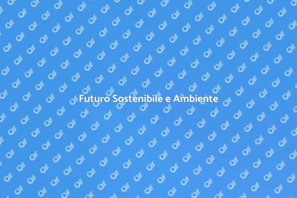 Tutela Ambientale e Sostenibilità