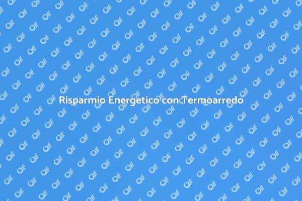 Termoarredo: Eleganza e Risparmio