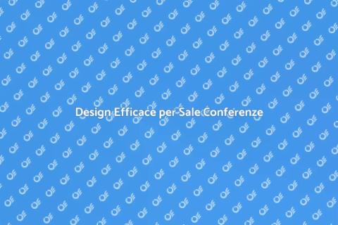 Progettare una Sala Conferenze