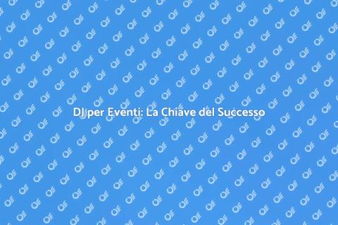 Chiamare un DJ per la tua serata