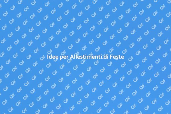 Trasforma le tue Feste con Stile