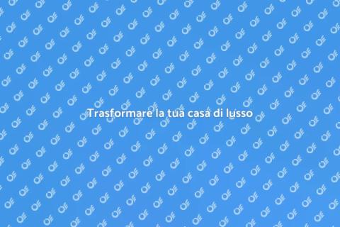 Rinnovare una casa di lusso
