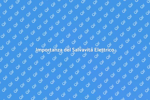 Sicurezza Elettrica: Salvavita Necessario