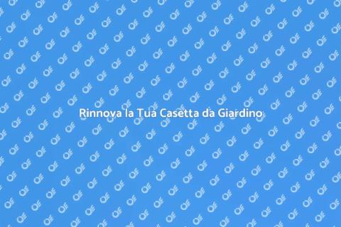 Riparare Casetta da Giardino Facile