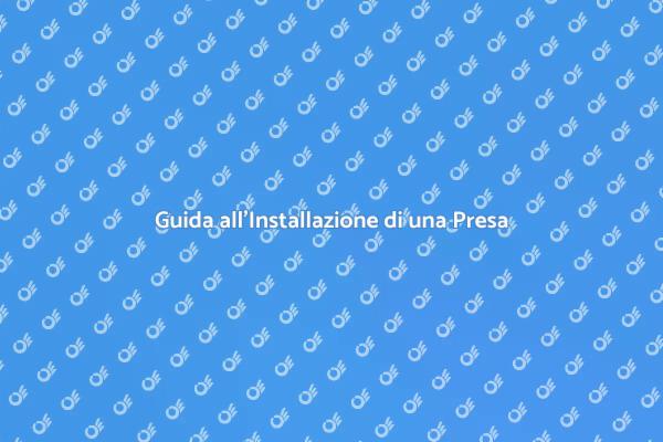 Come Installare una Presa Elettrica