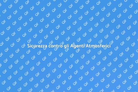 Protezione dagli Agenti Atmosferici