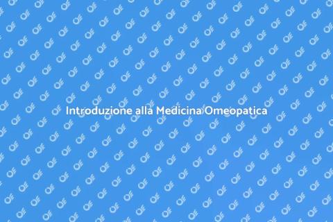Corso Introduttivo Medicina Omeopatica
