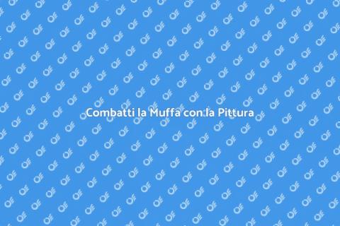 Pittura Antimuffa: Soluzione Efficace