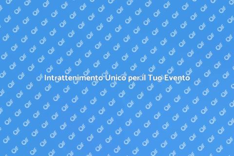 Animazione per Eventi Speciali