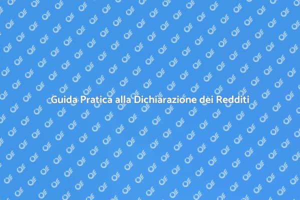 Come Compilare la Dichiarazione dei Redditi