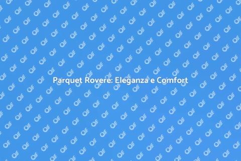 Installazione Parquet Rovere Elegante
