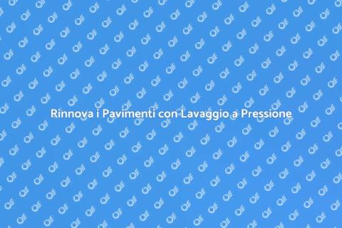 Lavare a Pressione i Pavimenti