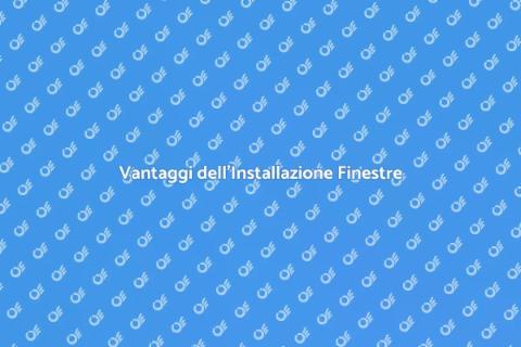 Installazione Finestre Nuove per Casa
