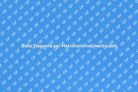 Corso di Ballo per Matrimoni Eleganti