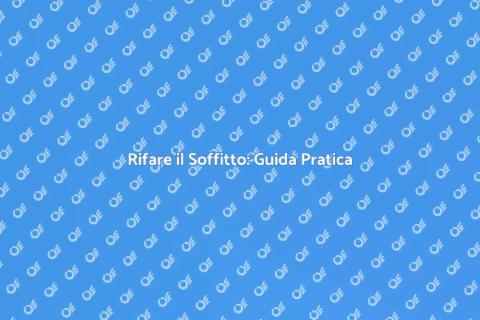 Sostituzione del Soffitto: Rinnova Casa