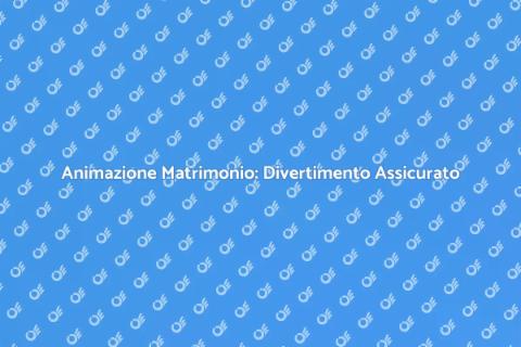Animazione Matrimonio: Momenti Unici
