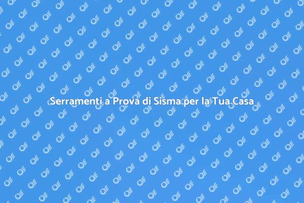Serramenti Sicuri: Ristruttura con Intelligenza