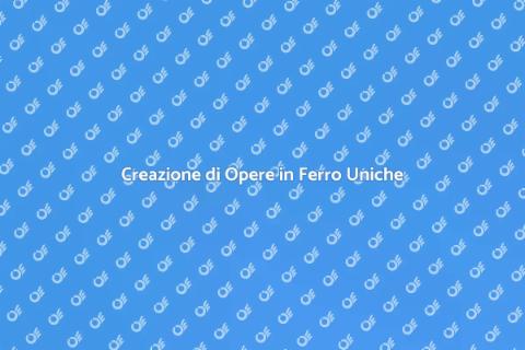 Opere in Ferro: Arte e Tradizione