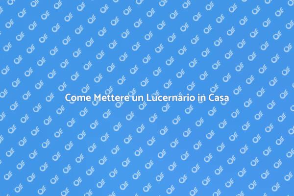 Illumina la Tua Casa con un Lucernario