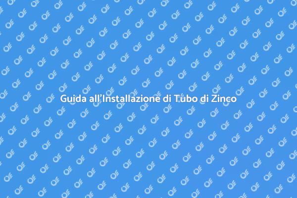 Come Installare un Tubo di Zinco