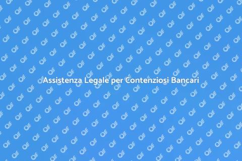Avvocato per Contenzioso Bancario