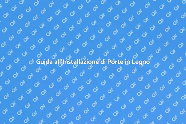 Come Installare una Porta in Legno