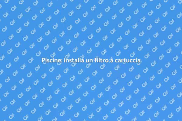 Rendi la tua piscina impeccabile!