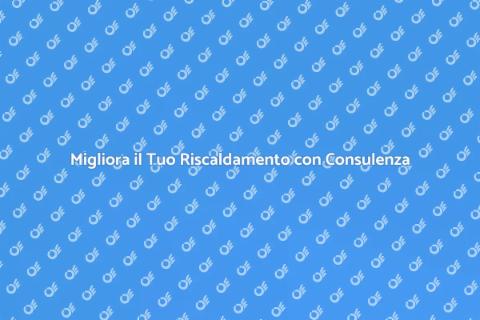 Consulenza per Ottimizzazione Riscaldamento