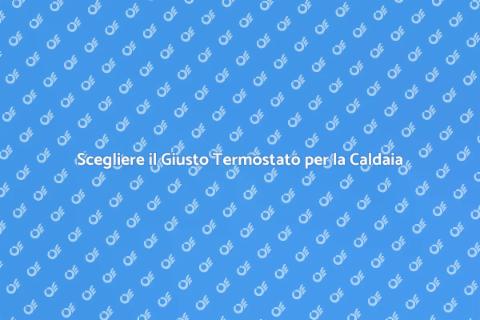 Termostato Compatibile con la Caldaia