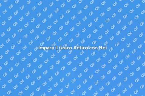 Corso di Traduzione Greco Antico