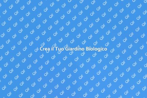Giardino Biologico: Sano e Sostenibile