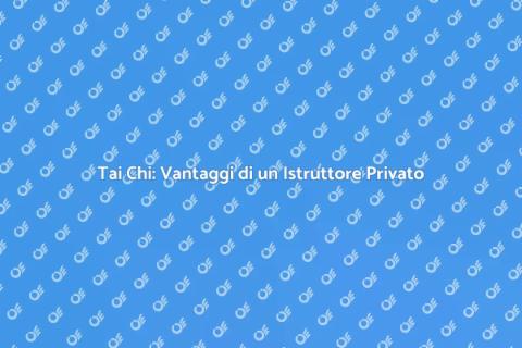 Istruttore Privato di Tai Chi