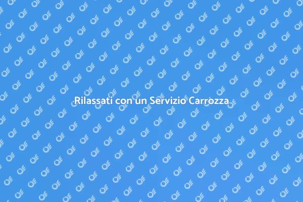 Usufruisci di un Servizio Carrozza
