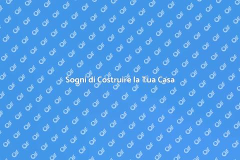 Costruire una Nuova Abitazione