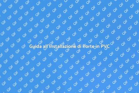 Installare una Porta in PVC con Stile