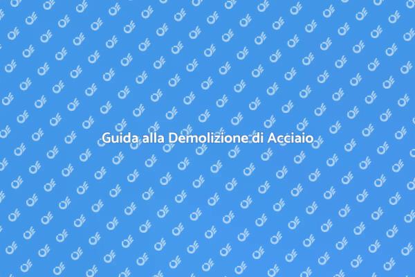 Demolizione Sicura di Strutture in Acciaio